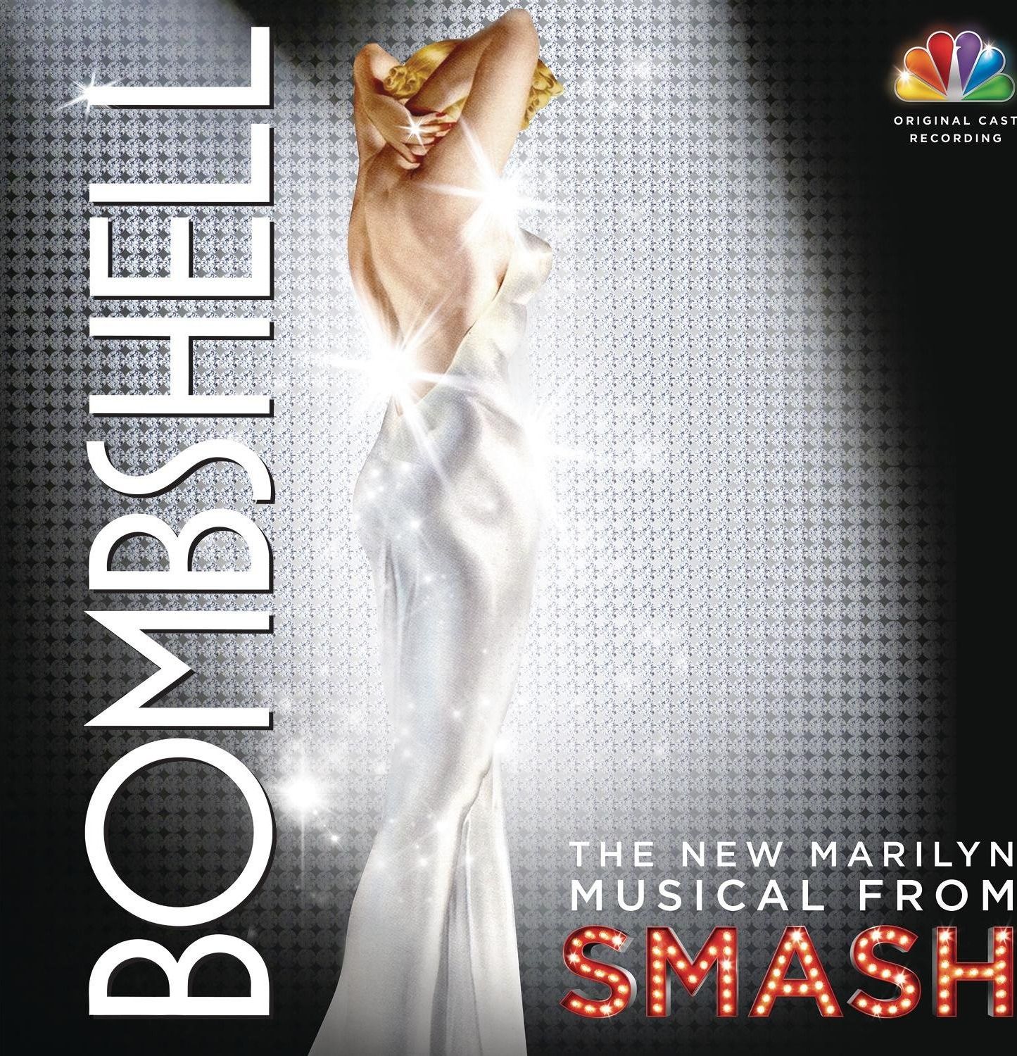 Bombshell: The New Marilyn Musical from Smash