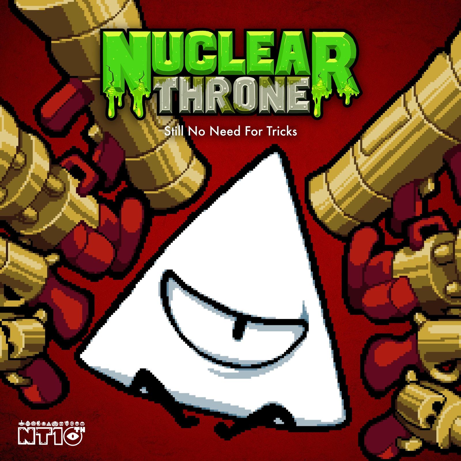 Still No Need for Tricks (From “Nuclear Throne”)