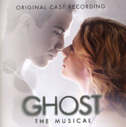 Ghost the Musical (original London cast)