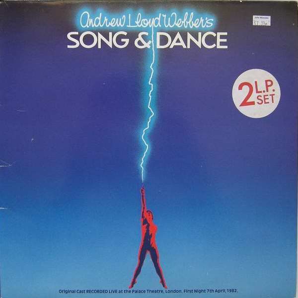 Song & Dance (1982 original London cast)