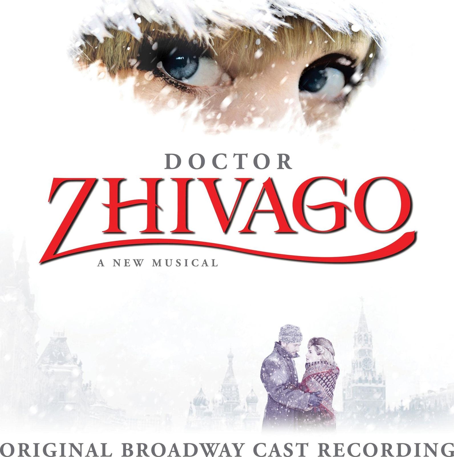 Doctor Zhivago: A New Musical