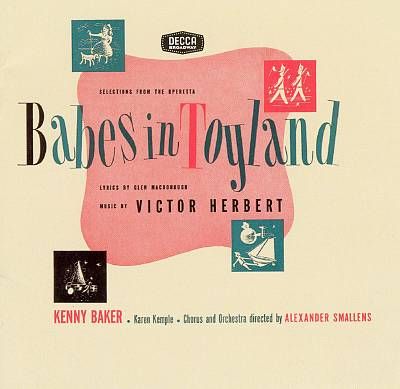 Babes in Toyland / The Red Mill