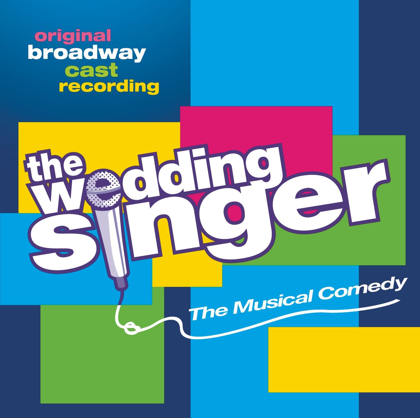 The Wedding Singer: The Musical Comedy