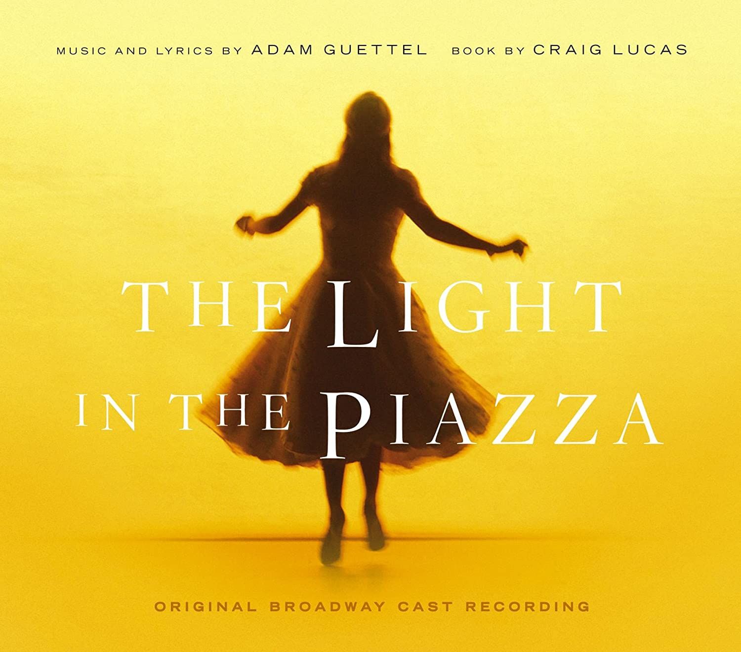 The Light in the Piazza (2005 original Broadway cast)